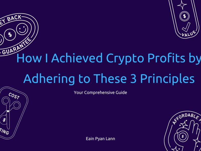 How I Achieved Crypto Profits by Adhering to These 3 Principles
